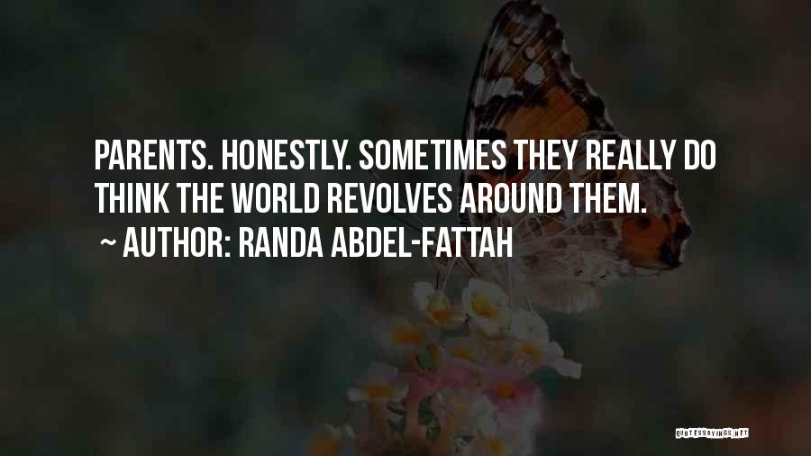 World Revolves Around Quotes By Randa Abdel-Fattah