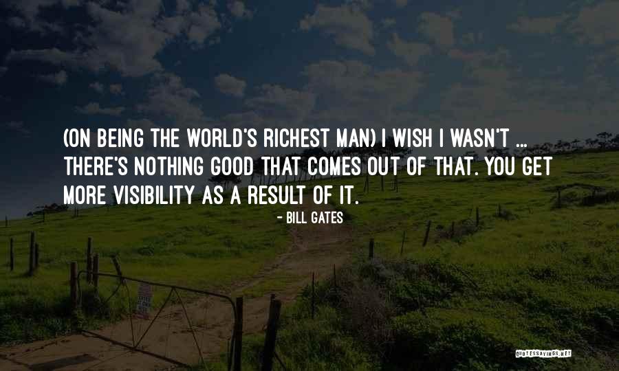World Richest Quotes By Bill Gates World Richest Quotes By Bill Gates
