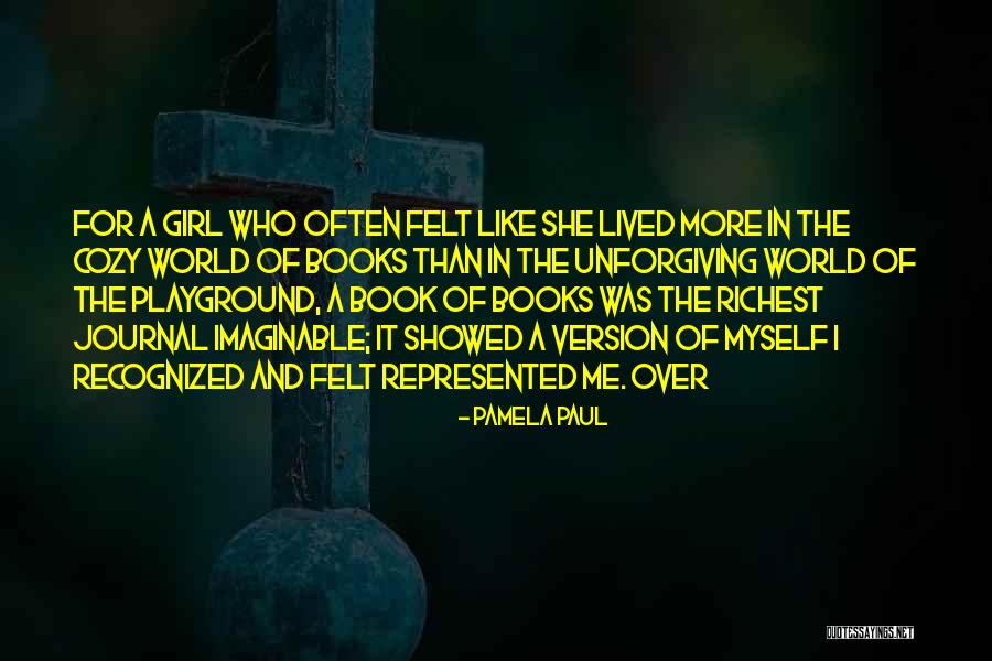 World Richest Quotes By Pamela Paul World Richest Quotes By Pamela Paul