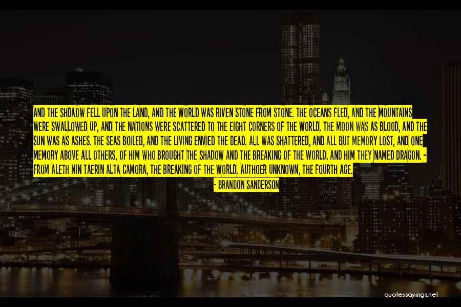 World Shattered Quotes By Brandon Sanderson World Shattered Quotes By Brandon Sanderson