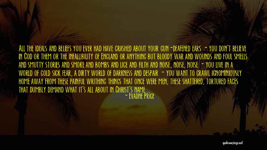 World Shattered Quotes By Evadne Price World Shattered Quotes By Evadne Price