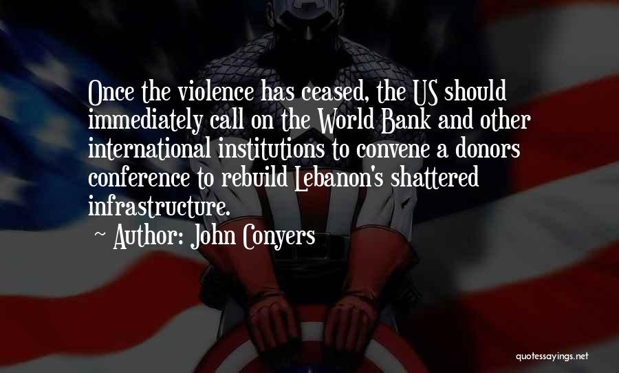 World Shattered Quotes By John Conyers