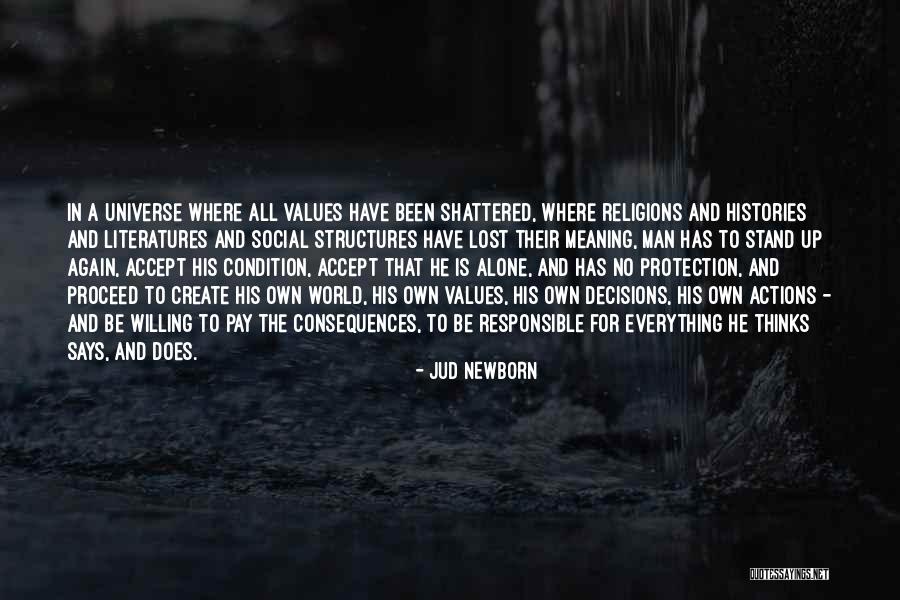 World Shattered Quotes By Jud Newborn World Shattered Quotes By Jud Newborn