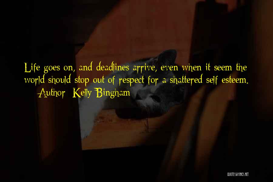 World Shattered Quotes By Kelly Bingham
