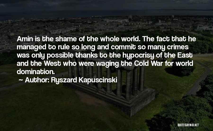 World So Cold Quotes By Ryszard Kapuscinski