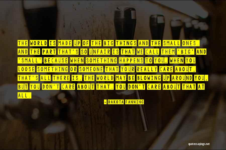 World So Unfair Quotes By Dakota Fanning World So Unfair Quotes By Dakota Fanning