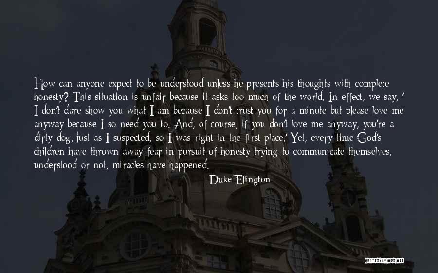 World So Unfair Quotes By Duke Ellington World So Unfair Quotes By Duke Ellington