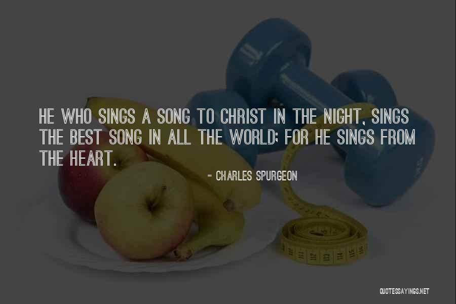 World Song Quotes By Charles Spurgeon World Song Quotes By Charles Spurgeon