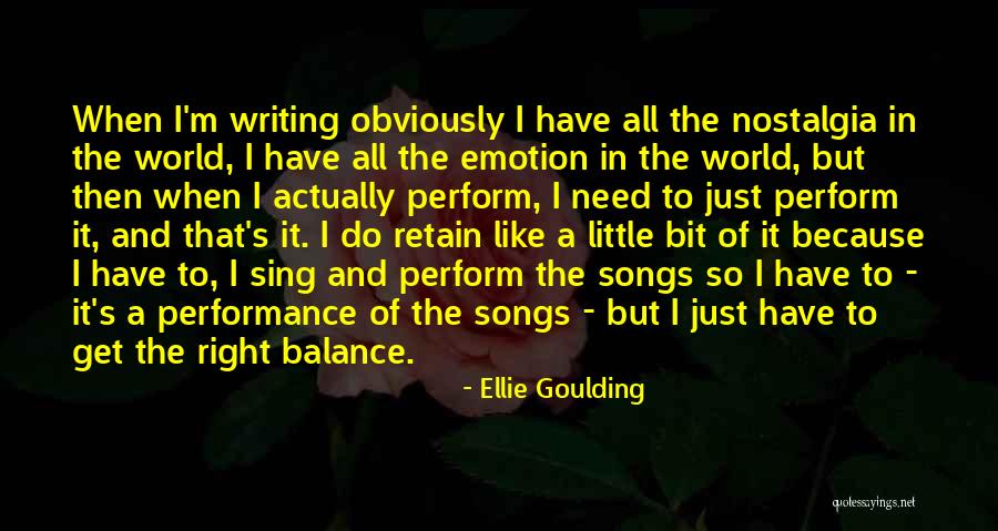 World Song Quotes By Ellie Goulding World Song Quotes By Ellie Goulding