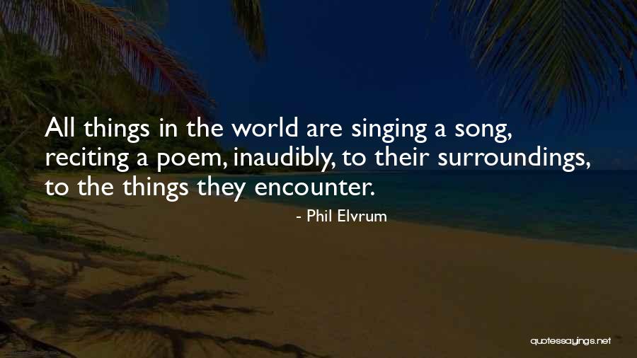 World Song Quotes By Phil Elvrum World Song Quotes By Phil Elvrum