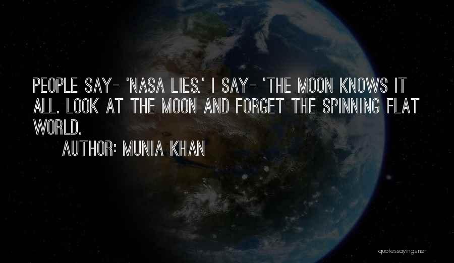 World Spinning Quotes By Munia Khan