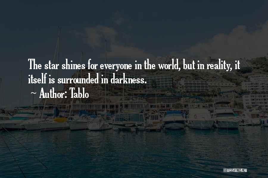 World Star Quotes By Tablo