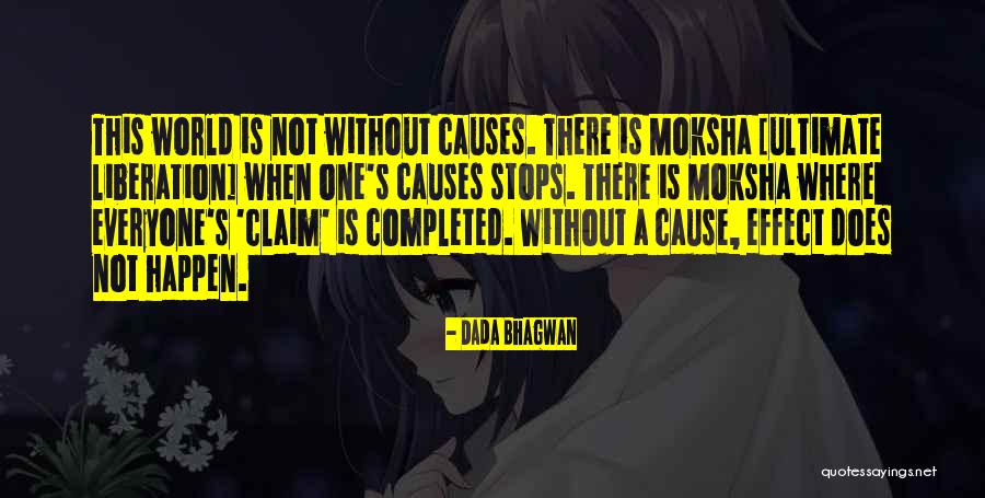 World Stops Quotes By Dada Bhagwan World Stops Quotes By Dada Bhagwan