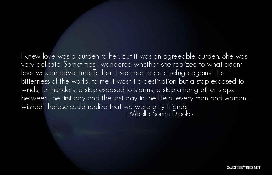 World Stops Quotes By Mbella Sonne Dipoko World Stops Quotes By Mbella Sonne Dipoko