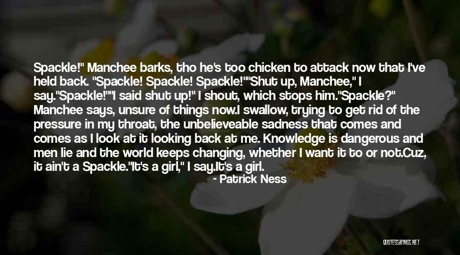 World Stops Quotes By Patrick Ness World Stops Quotes By Patrick Ness