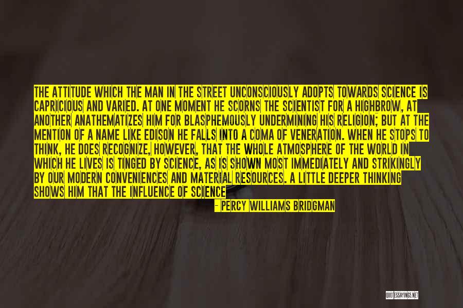 World Stops Quotes By Percy Williams Bridgman World Stops Quotes By Percy Williams Bridgman