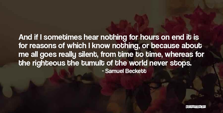 World Stops Quotes By Samuel Beckett World Stops Quotes By Samuel Beckett