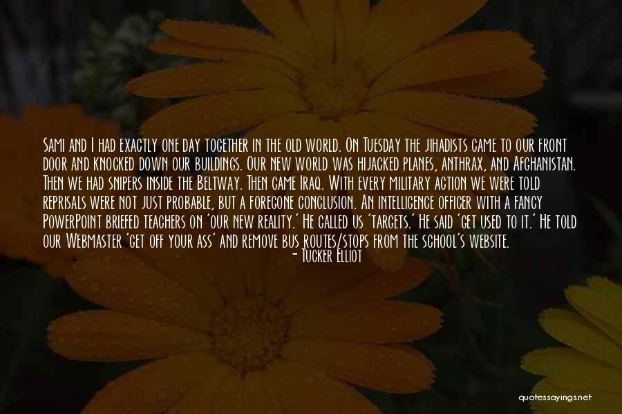 World Teachers Day Quotes By Tucker Elliot