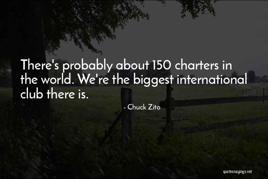 World The Club Quotes By Chuck Zito World The Club Quotes By Chuck Zito