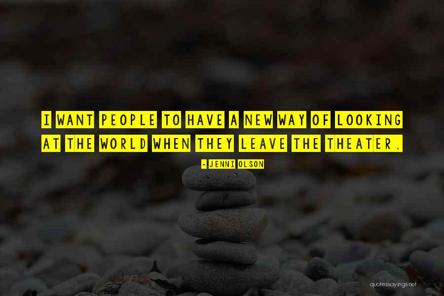 World Theater Quotes By Jenni Olson World Theater Quotes By Jenni Olson