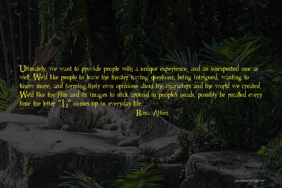 World Theater Quotes By Rania Attieh World Theater Quotes By Rania Attieh