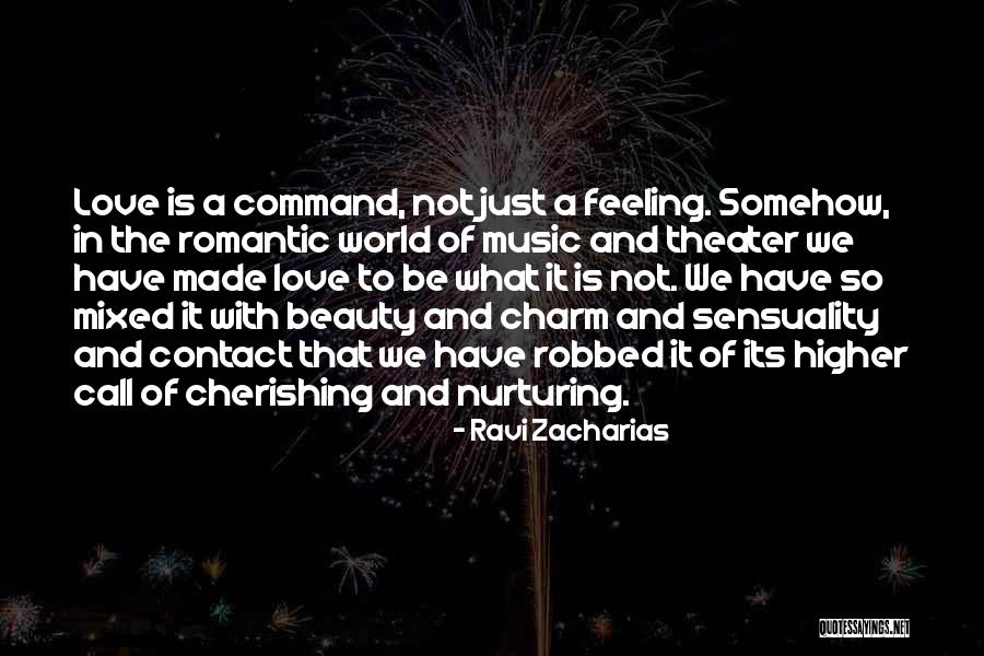 World Theater Quotes By Ravi Zacharias World Theater Quotes By Ravi Zacharias