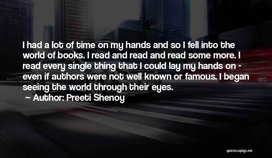 World Through My Eyes Quotes By Preeti Shenoy