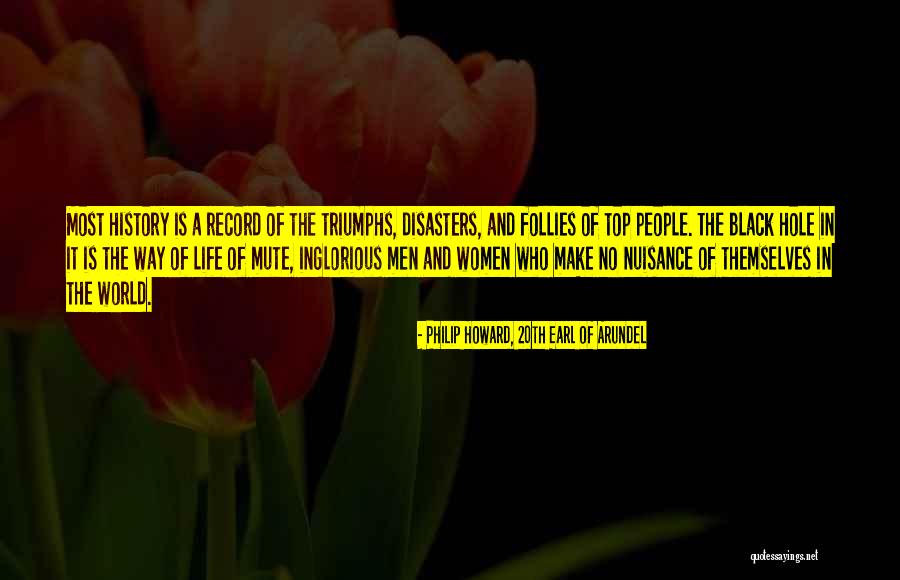 World Top Most Quotes By Philip Howard, 20th Earl Of Arundel World Top Most Quotes By Philip Howard, 20th Earl Of Arundel
