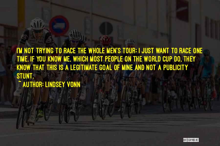 World Tour Quotes By Lindsey Vonn