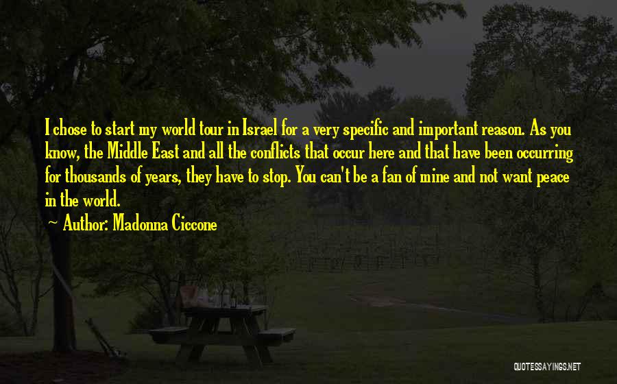 World Tour Quotes By Madonna Ciccone