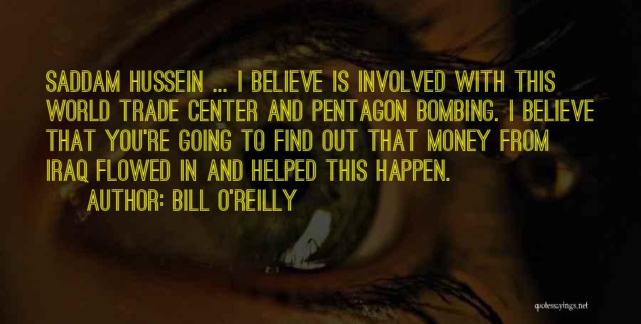 World Trade Center Quotes By Bill O'Reilly