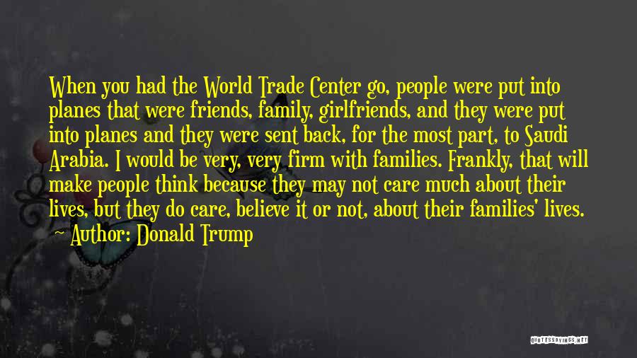 World Trade Center Quotes By Donald Trump