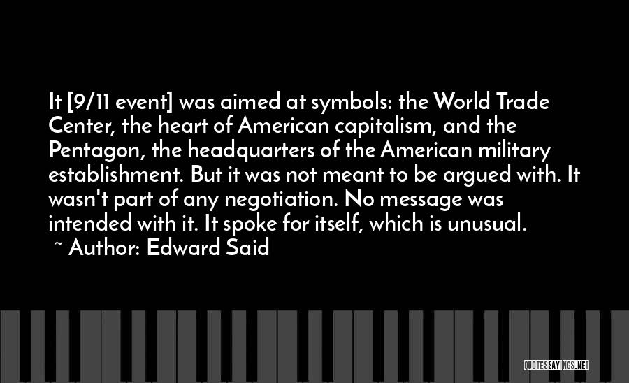 World Trade Center Quotes By Edward Said