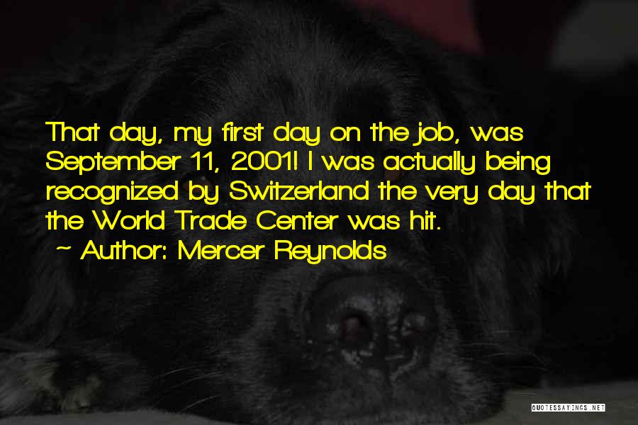 World Trade Center Quotes By Mercer Reynolds