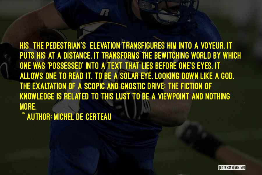 World Trade Center Quotes By Michel De Certeau