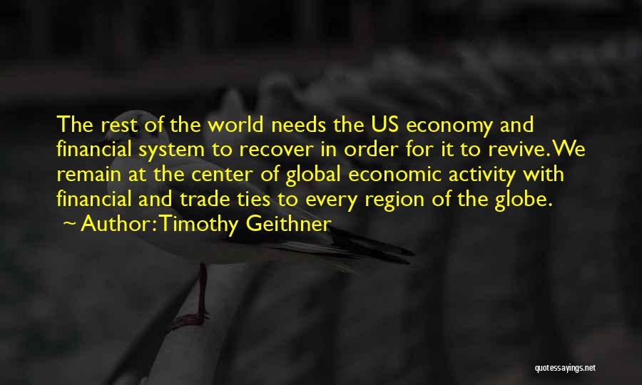 World Trade Center Quotes By Timothy Geithner