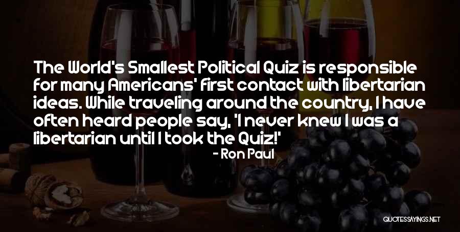 World Traveling Quotes By Ron Paul World Traveling Quotes By Ron Paul