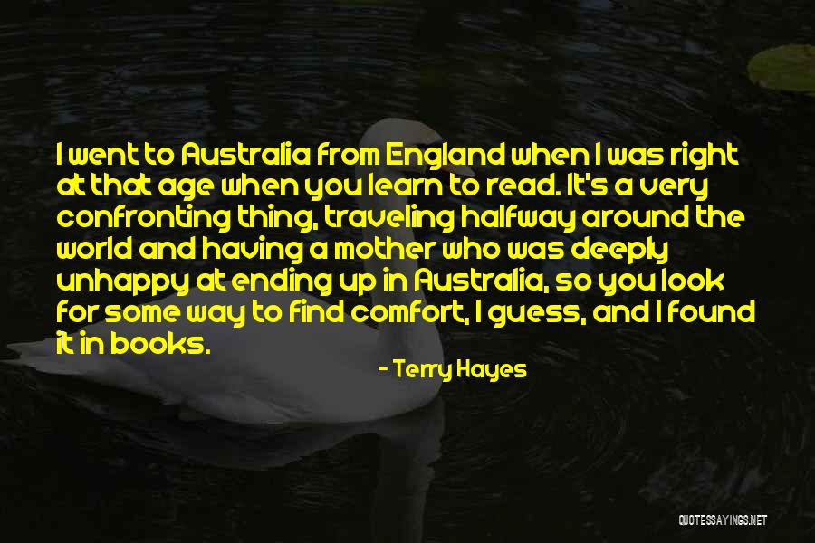 World Traveling Quotes By Terry Hayes World Traveling Quotes By Terry Hayes