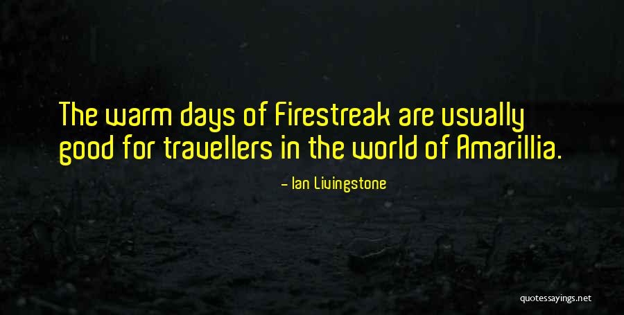 World Travellers Quotes By Ian Livingstone World Travellers Quotes By Ian Livingstone