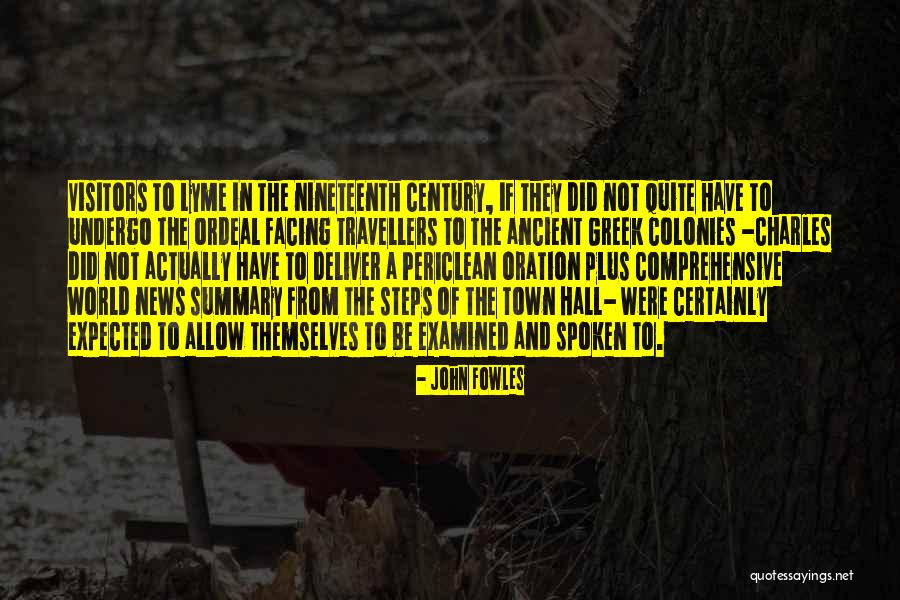 World Travellers Quotes By John Fowles World Travellers Quotes By John Fowles