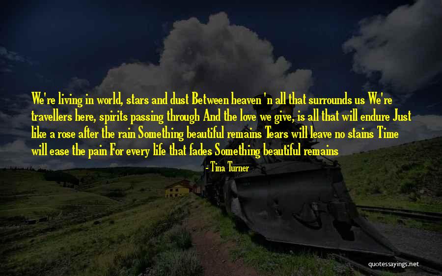 World Travellers Quotes By Tina Turner World Travellers Quotes By Tina Turner
