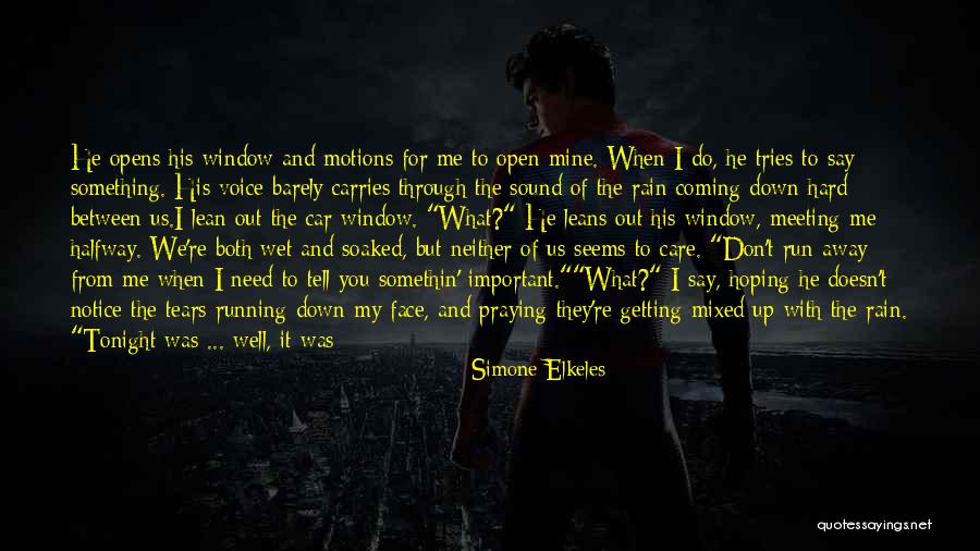 World Turned Upside Down Quotes By Simone Elkeles World Turned Upside Down Quotes By Simone Elkeles