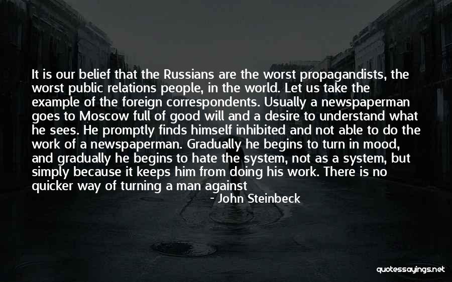 World Turning Against You Quotes By John Steinbeck World Turning Against You Quotes By John Steinbeck