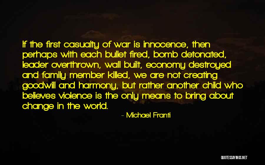 World War 2 Economy Quotes By Michael Franti