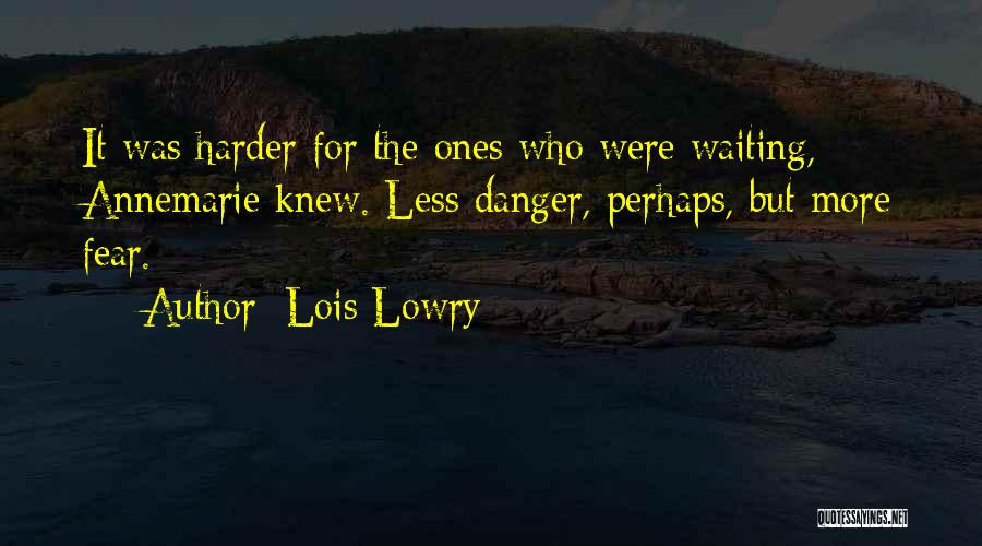 World War 2 Inspirational Quotes By Lois Lowry