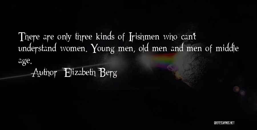 World War 2 Quotes By Elizabeth Berg