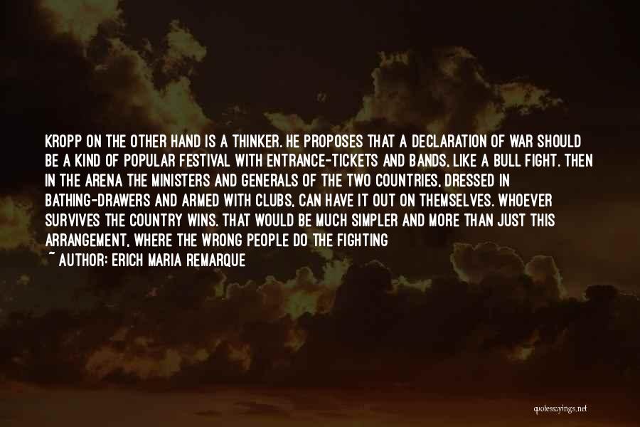 World War 2 Quotes By Erich Maria Remarque