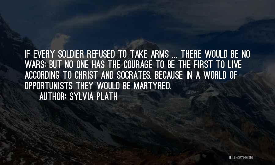 World War 2 Soldier Quotes By Sylvia Plath