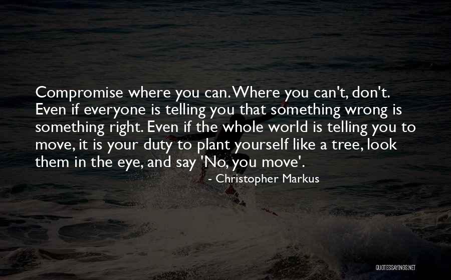 World War 3 Quotes By Christopher Markus