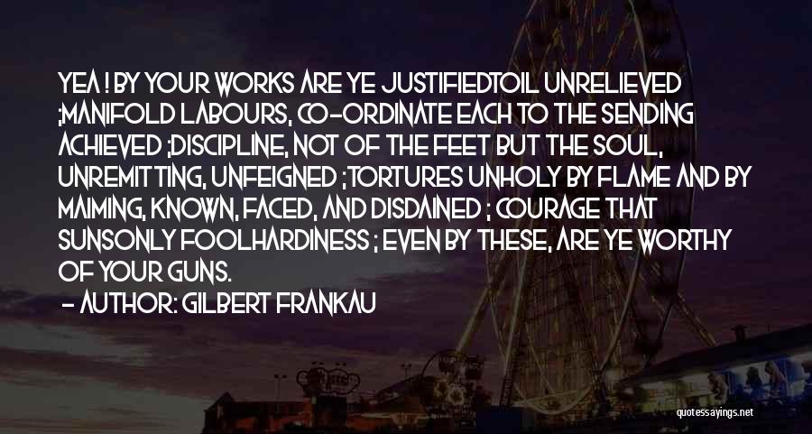 World War 3 Quotes By Gilbert Frankau